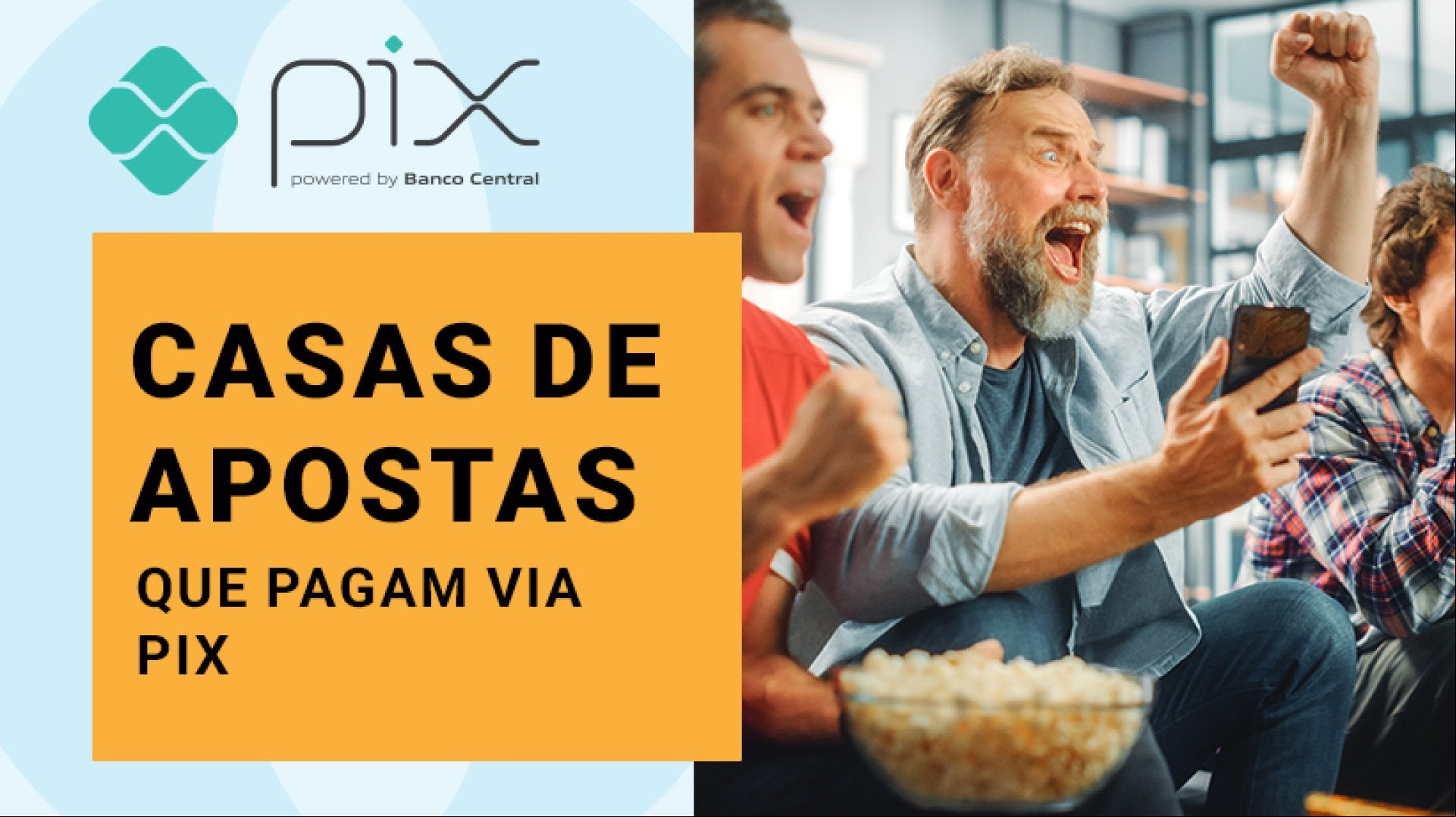 Veja casas de apostas que pagam com Pix